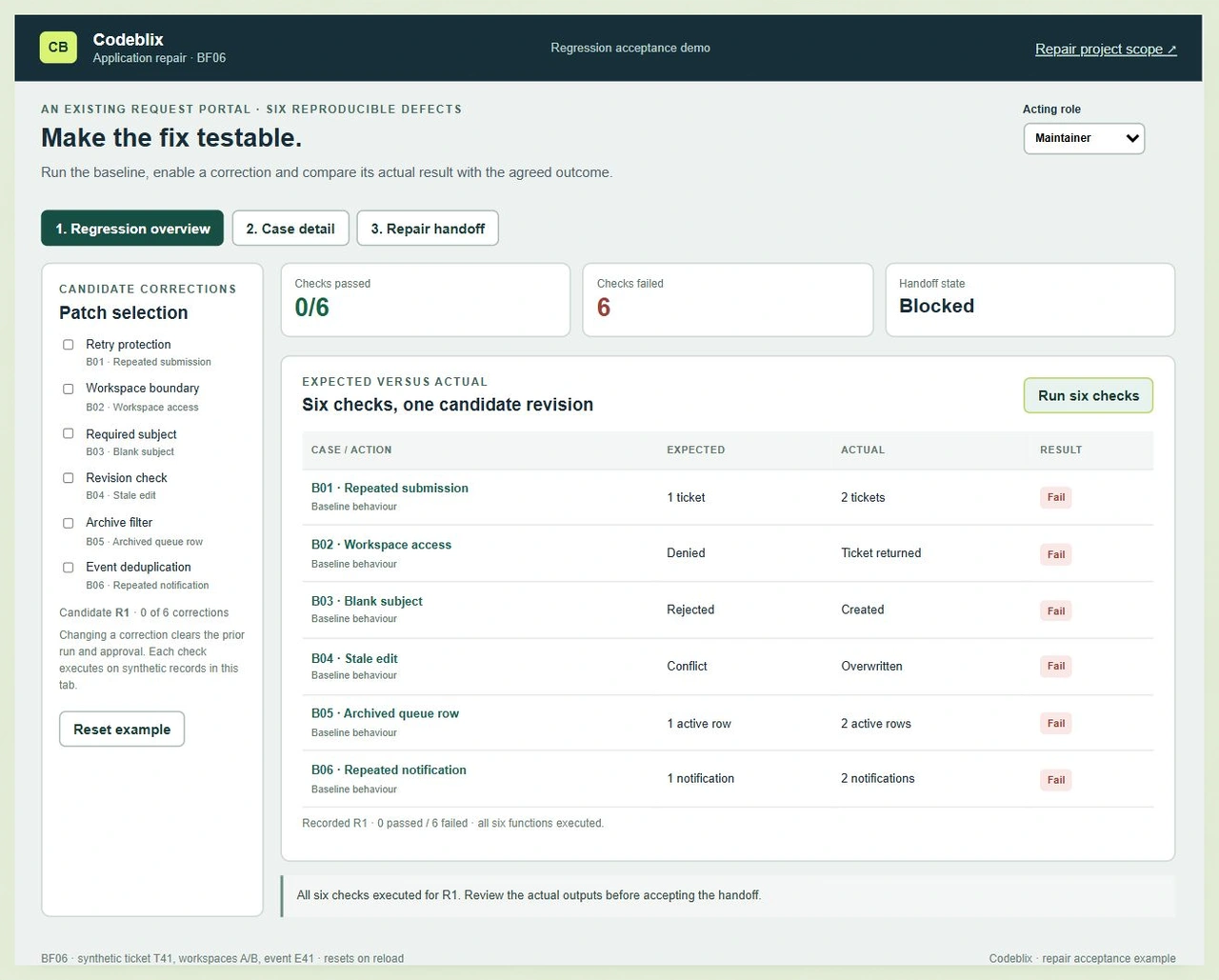 Repair acceptance demo shows six baseline failures, including two tickets for one retry key and a ticket returned outside its workspace